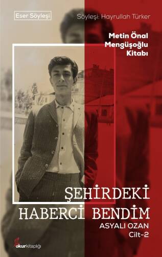 Şehirdeki Haberci Bendim Asyalı Ozan Cilt-2 - 1