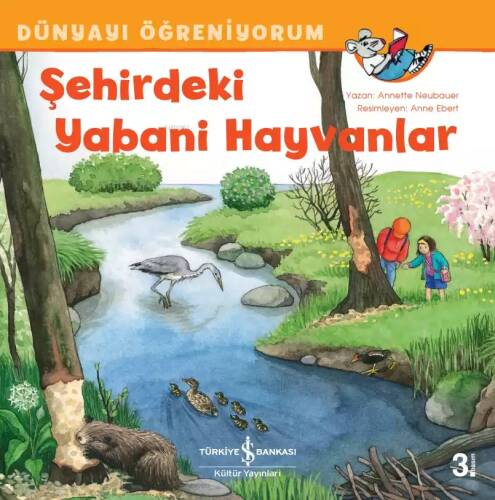 Şehirdeki Yabani Hayvanlar - Dünyayı Öğreniyorum - 1