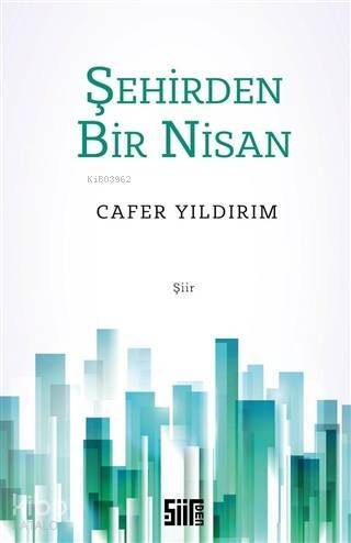 Şehirden Bir Nisan - 1