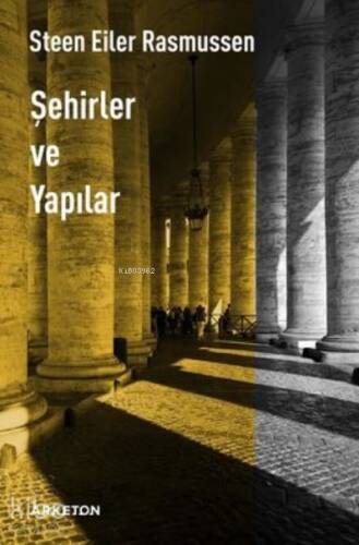 Şehirler ve Yapılar - 1