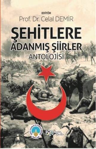 Şehitlere Adanmış Şiirler Antolojisi - 1