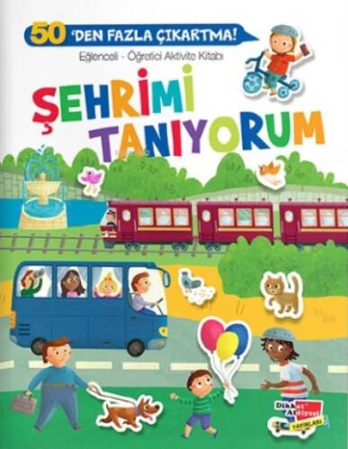 Şehrimi Tanıyorum Eğlenceli-Öğretici Aktiviteler - 1