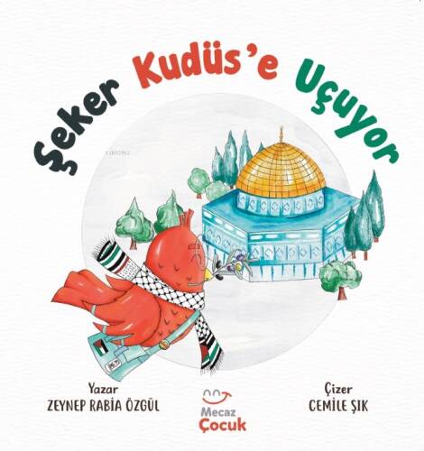 Şeker Kudüs’e Uçuyor - 1