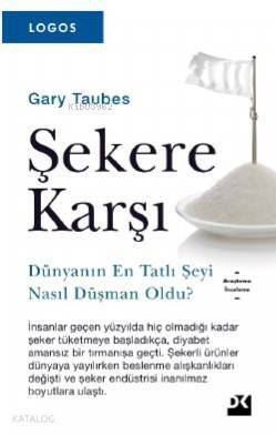 Şekere Karşı; Logos Serisi - 1