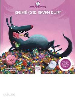 Şekeri Çok Seven Kurt; Anne Tavuk Anlatıyor - 1