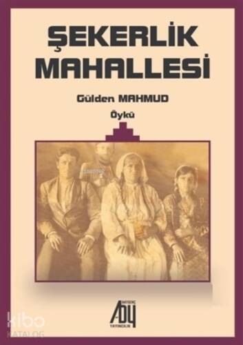 Şekerlik Mahallesi - 1