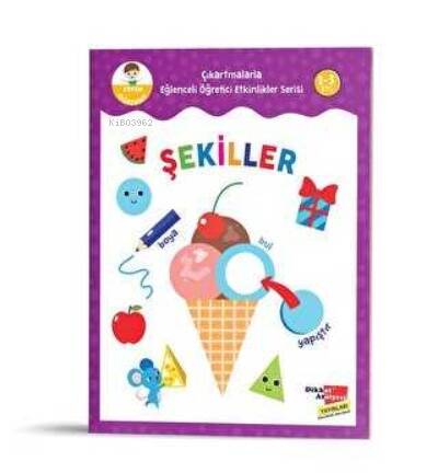 Şekiller - Çıkartmalarla Eğlenceli Öğretici Etkinlikler Serisi - 1