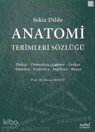 Sekiz Dilde Anatomi Terimleri Sözlüğü - 1