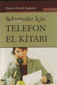 Sekreterler İçin Telefon El Kitabı - 1