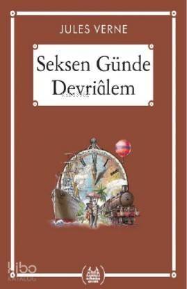 Seksen Günde Devriâlem (Gökkuşağı Cep Kitap) - 1