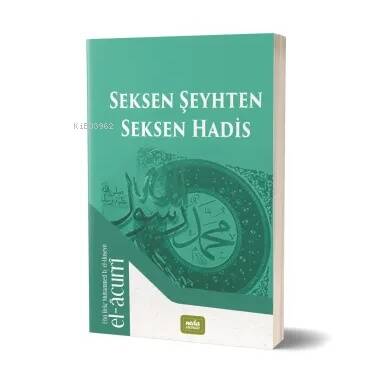 Seksen Şeyhten Seksen Hadis - 1