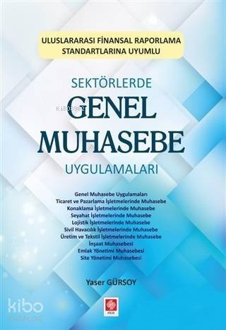 Sektörlerde Genel Muhasebe Uygulamaları - 1