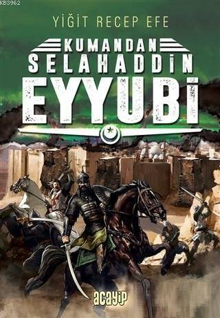 Selahaddin Eyyubi: Kumandan 9 - 1