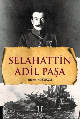 Selahattin Adil Paşa - 1