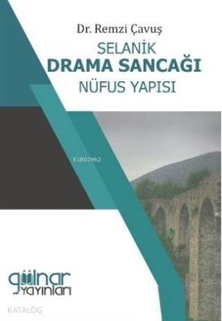 Selanik Drama Sancağı Nüfus Yapısı - 1