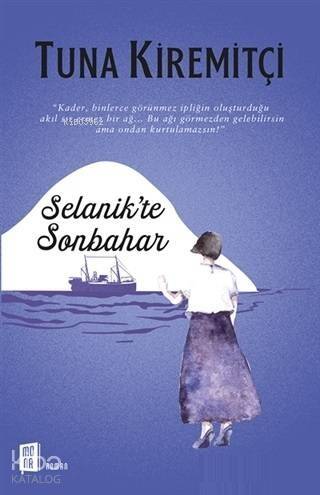 Selanik'te Sonbahar - 1