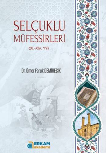 Selçuklu Müfessirleri - 1