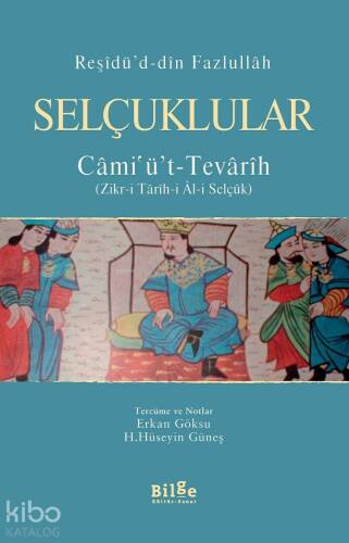 Selçuklular / Câmi'ü't – Tevârîh - 1