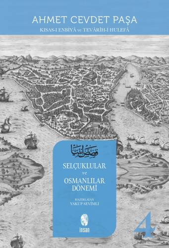 Selçuklular ve Osmanlı Dönemi - Kısas - ı Enbiya 4. Cilt - 1