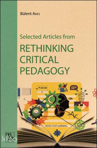 Selected Articles From Rethinking Critical Pedagogy - 1