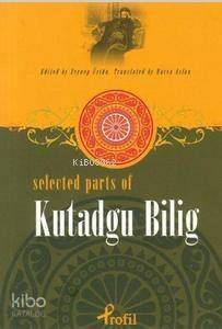 Selected Parts Of Kutadgu Bilig - 1