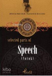 Selected Parts Of Speech (Nutuk) - 1