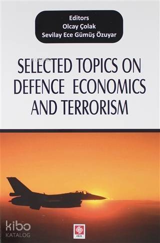 Selected Topics on Defence Economics and Terrorism - 1