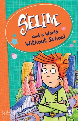 SELIM – A WORLD WITHOUT SCHOOL - 1