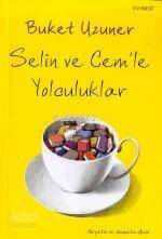 Selin ve Cemle Yolculuklar - 1