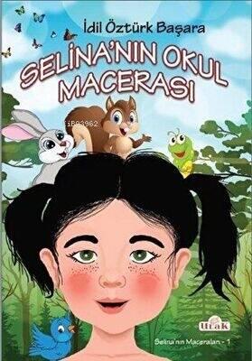 Selina`nın Okul Macerası - 1