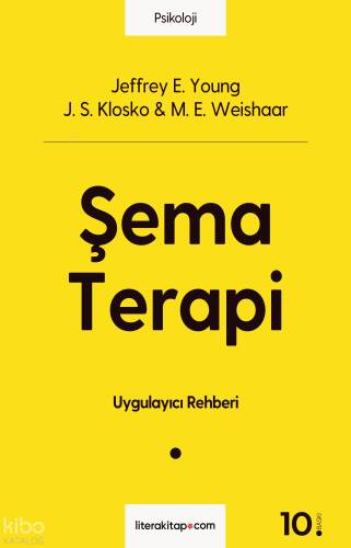 Şema Terapi - 1