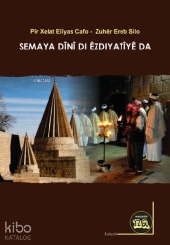 Semaya Dînî Di Êzdiyatîyê - 1