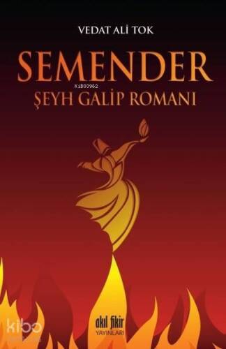 Semender Şeyh Galip Romanı - 1