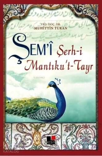 Şem'i Şerh-i Mantık't-Tayr - 1