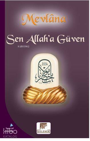 Sen Allah'a Güven - 1