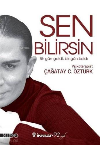 Sen Bilirsin; Bir Gün Geldi, Bir Gün Kaldı - 1