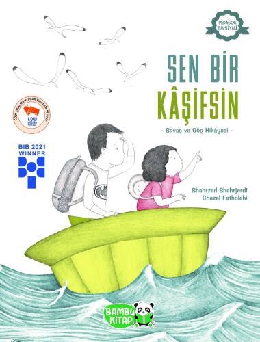 Sen Bir Kâşifsin;Savaş ve Göç Hikayesi - 1