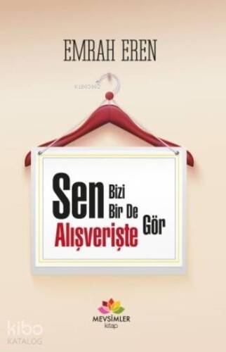 Sen Bizi Bir de Alışverişte Gör - 1