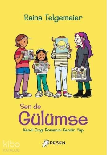 Sen De Gülümse;Kendi Çizgi Romanını Kendin Yap - 1