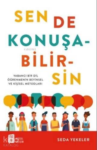 Sen De Konuşabilirsin; Yabancı Bir Öğretmenin Beyinsel ve Kişisel Metodları - 1