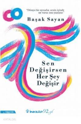 Sen Değişirsen Her Şey Değişir - 1