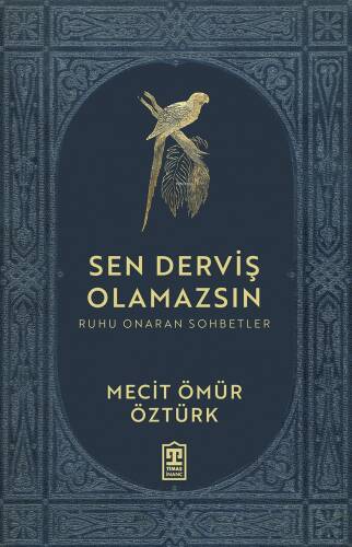 Sen Derviş Olamazsın - 1