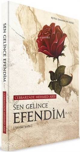 Sen Gelince Efendim(s.a.v); Mevlid Şerhi - 1