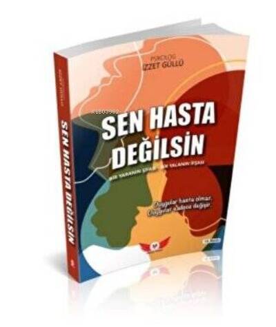 Sen Hasta Değilsin - 1