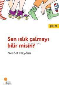 Sen Islık Çalmayı Bilir misin? - 1