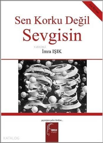 Sen Korku Değil Sevgisin - 1