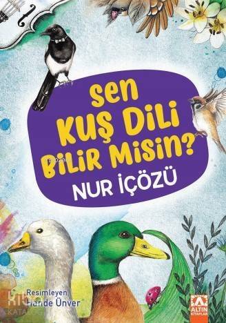 Sen Kuş Dili Bilir Misin? - 1