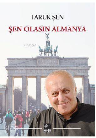 Şen Olasın Almanya - 1