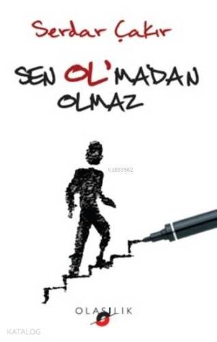 Sen Ol'madan Olmaz - 1