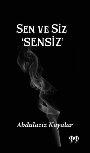 Sen Ve Siz ‘Sensiz’ - 1